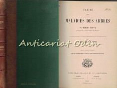 Traite Des Maladies Des Arbres - Robert Hartig, Gerschel &amp;amp;amp; E. Henry - 1891 foto