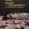 Vlad Macri - Stufat ori estouffade sau Exista bucatarie romaneasca? (Editia: 2008)