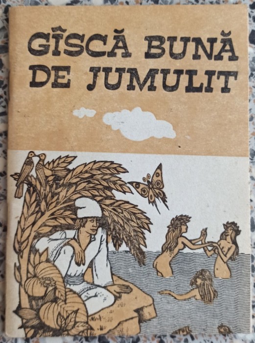 Gasca buna de jumulit// 1990