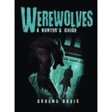 Werewolves: A Hunter&#039;s Guide (Dark Osprey)