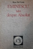 EMINESCU SAU DESPRE ABSOLUT