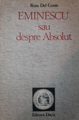 EMINESCU SAU DESPRE ABSOLUT foto