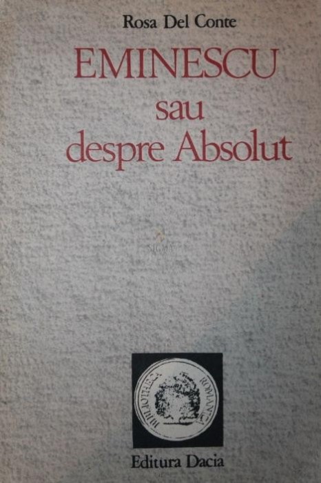 EMINESCU SAU DESPRE ABSOLUT