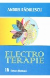 Electroterapie - Andrei Radulescu