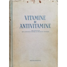 Vitamine Si Antivitamine - Laurentiu Chiosa , O120
