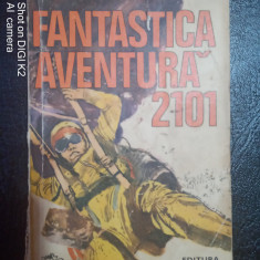 Fantastica aventura 2101-Stefan Berciu