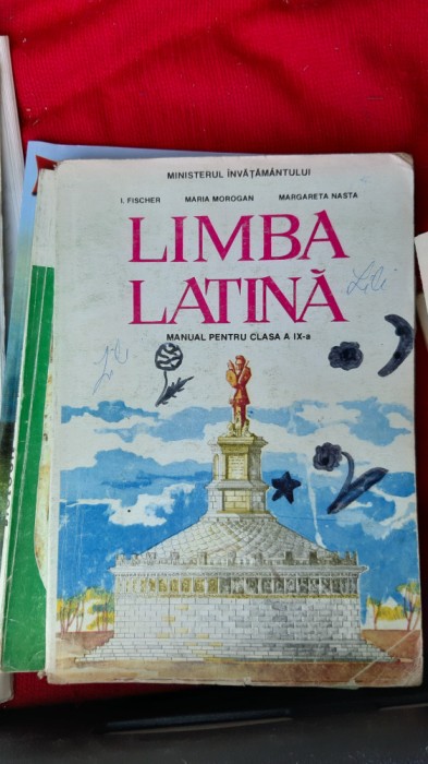 LIMBA LATINA CLASA A IX A - MOROGAN ,NASTA , FISCHER