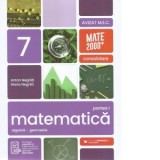 Matematica. Aritmetica, algebra, geometrie. Clasa a VII-a. Consolidare. Partea I (Anul scolar 2026-2027)