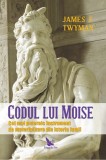 Cumpara ieftin Codul Lui Moise ,James F. Twyman - Editura For You