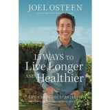 15 Ways to Live Longer and Healthier