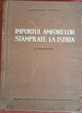 Importul amforelor stampilate la Istria - V. Canarache (1957)