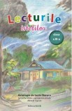 Cumpara ieftin Lecturile istetilor. Antologie de texte literare - Clasa 3