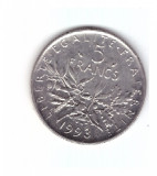 Moneda Franta 5 francs/franci 1993, stare foarte buna, curata, Europa, Cupru-Nichel
