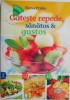 Gateste Repede, Sanatos &amp; Gustos - Elena Pridie, Carte de Bucate