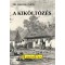 A kik&ouml;lt&ouml;z&eacute;s - Dr. Bab&oacute;s Lajos