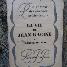 La vie de Jean Racine - François Mauriac