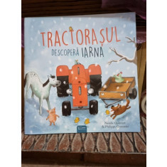 Tractorasul descopera iarna - Natalie Quintart