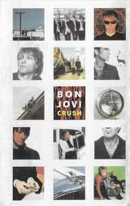Casetă audio Bon Jovi &amp;lrm;&amp;ndash; Crush, originală foto