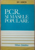 Gh. I. Ionita - PCR si masele populare (1934-1938)
