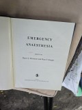 Emergency Anaesthesia - Harry L. Thornton și Peter F. Knight