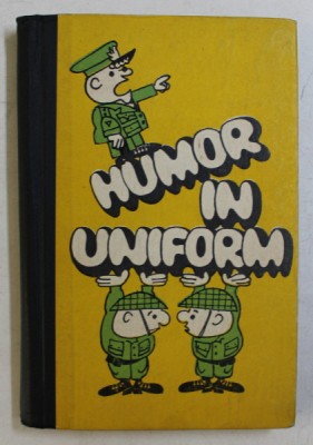 HUMOR IN UNIFORM , 1970 foto