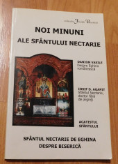 Noi Minuni ale Sfantului Nectarie. Colectia Florile Bisericii foto