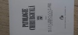 Patologie Chirurgicala Vol. IV - Th. Burghele (1977) - Editura Medicala, 668 pagini, Hardcover