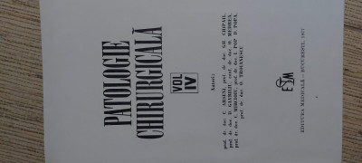 PATOLOGIE CHIRURGICALA - VOL.IV - TH.BURGHELE foto