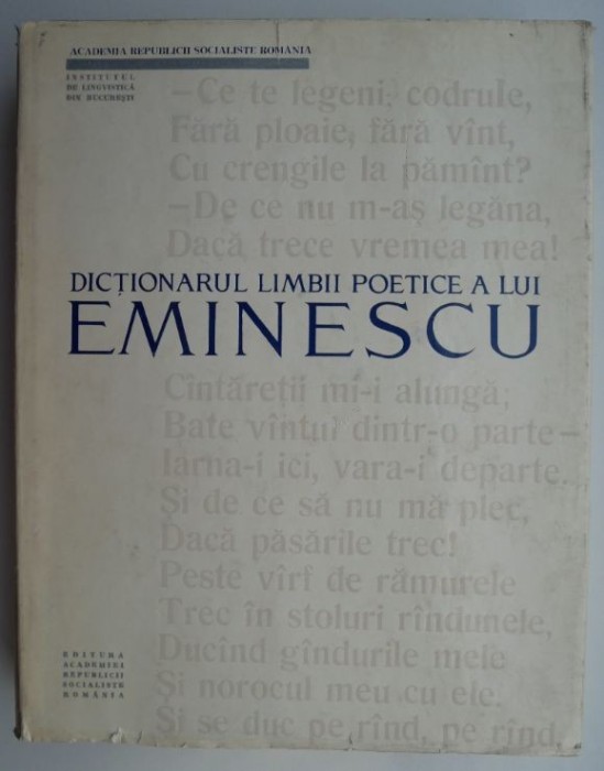 Dictionarul limbii poetice a lui Eminescu (supracoperta putin uzata)