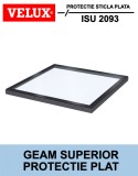 Geam superior plat VELUX ISU 2093
