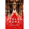 Az utols&oacute; ruha P&aacute;rizsb&oacute;l - Jade Beer