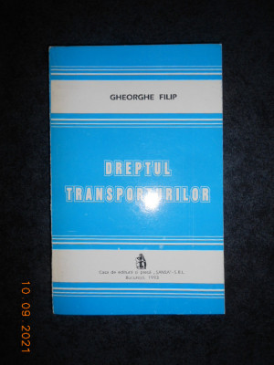 Gheorghe Filip - Dreptul transporturilor foto