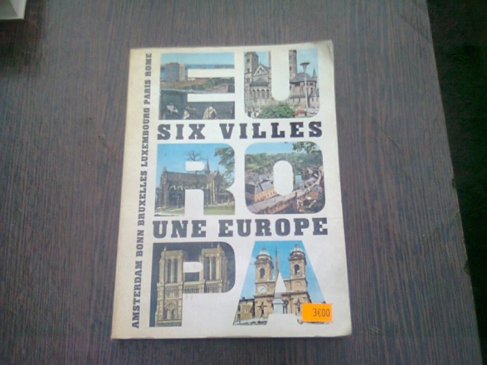 SIX VILLES UNE EUROPE - SION GEORGES (CARTE IN LIMBA FRANCEZA)