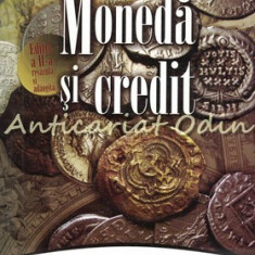 Moneda Si Credit - Vasile Turliuc, Vasile Cocris, Angela Roman