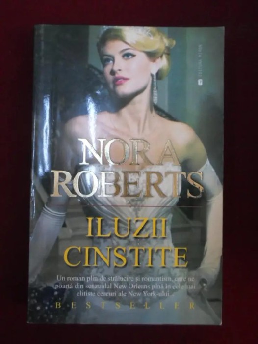 Nora Roberts, Iluzii cinstite