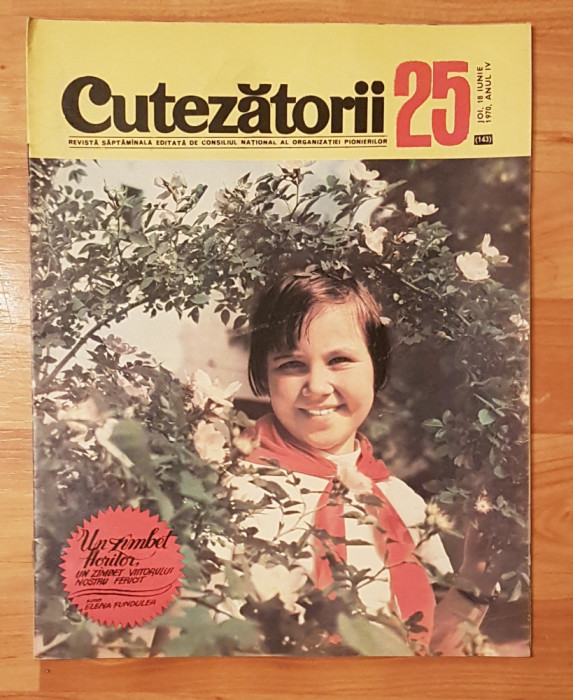 Revista Cutezatorii Nr. 25 din 18 iunie 1970