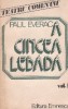A cincea lebada, Volumul I