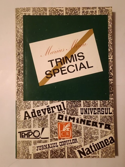 Marius Mircu - Trimis special: din amintirile unui ziarist