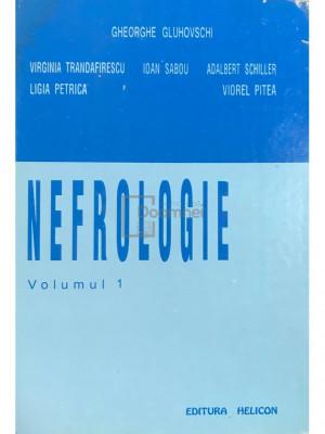 Gh. Gluhovschi - Nefrologie, vol. 1 (editia 1994) foto