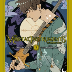 The Mortal Instruments: The Graphic Novel, Vol. 7
