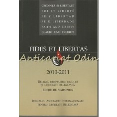 Fides Et Libertas 2010-2011 I - Religie, Drepturile Omului Si Libertate