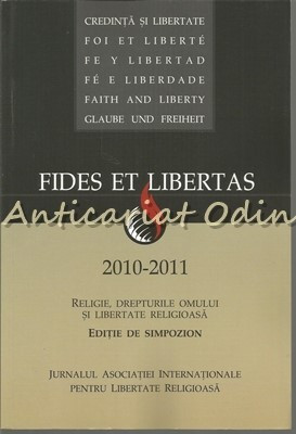 Fides Et Libertas 2010-2011 I - Religie, Drepturile Omului Si Libertate foto