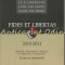 Fides Et Libertas 2010-2011 I - Religie, Drepturile Omului Si Libertate