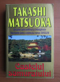 CASTELUL SAMURAIULUI - TAKASHI MATSUOKA