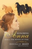 Honoring Anna Book Ii: the Winds of Time