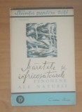 MARETELE SI INFRICOSATOARELE FENOMENE ALE NATURII - A. VOLODIN, 1949
