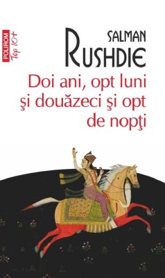Doi ani, opt luni si douazeci si opt de nopti &amp;ndash; Salman Rushdie foto