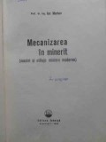 MECANIZAREA IN MINERIT. MASINI SI UTILAJE MINIERE MODERNE-I. MARIAN