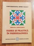 Teorie si practica in psihodiagnoza de Mihaela Minulescu
