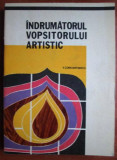 V. Constantinescu - Indrumatorul vopsitorului artistic